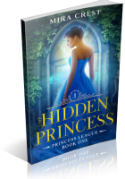 Blitz Sign-Up: The Hidden Princess by Mira Crest
