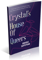 Blitz Sign-Up: Crystal’s House of Queers by Brooke Skipstone