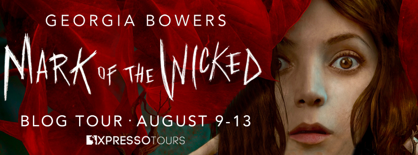 Blog Tour & Giveaway: Mark of the Wicked by Georgia Bowers