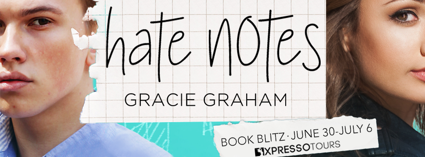 Book Blitz with Giveaway:  Hate Notes by Gracie Graham