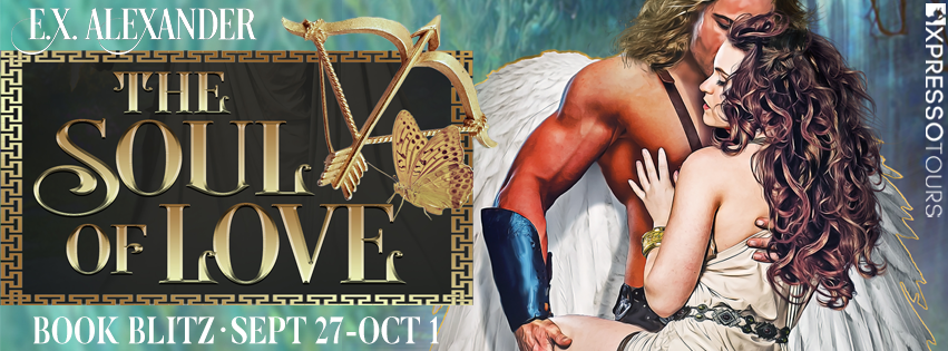 Book Blitz: The Soul of Love by E.X. Alexander + Giveaway (INT)