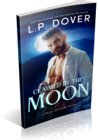 Blitz Sign-Up: Claimed by the Moon by L.P. Dover