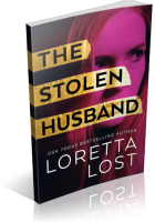 Blitz Sign-Up: The Stolen Husband by Loretta Lost