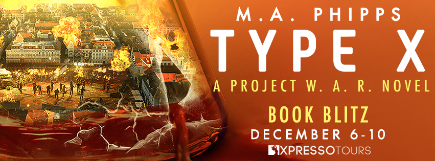 Type X by M.A. Phipps – Blitz & Giveaway