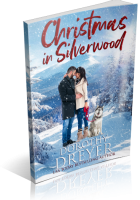 Tour: Christmas in Silverwood by Dorothy Dreyer