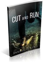 Tour: Cut and Run by Annabelle Lewis