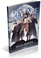 Tour: Revenge by Dani Hoots
