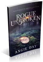 Blitz Sign-Up: Rogue Unbroken by Angie Day