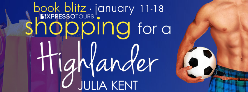 Book Blitz with a Giveaway:  Shopping for a Highlander (Shopping for a Billionaire #18) by Julia Kent