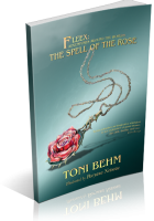 Blitz Sign-Up: The Spell of the Rose by Toni Behm