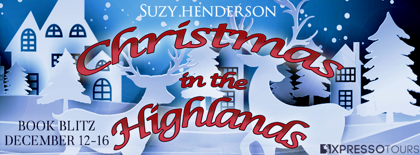 Christmas in the Highlands by Suzy Henderson – Blitz & Giveaway
