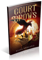 Blitz Sign-Up: A Court of Crows by Eliza Eveland