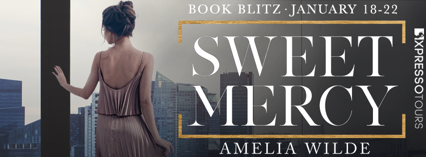 Book Blitz: Sweet Mercy by Amelia Wilde