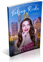 Blitz Sign-Up: The Best Friend’s Guide to Taking Risks by Kadie Scott & Nicole Flockton