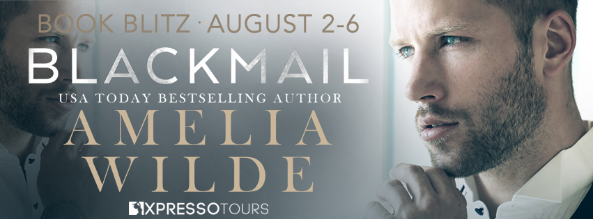 Book Blitz: Blackmail by Amelia Wilde + Giveaway (INT)