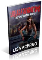 Blitz Sign-Up: Liquid Foundations by Lisa Acerbo