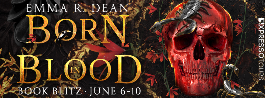 Book Blitz: Born in Blood by Emma R. Dean + Amazon Gift Card Giveaway (INT)