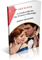 Blitz Sign-Up: A Cinderella for the Prince’s Revenge by Emmy Grayson