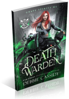Blitz Sign-Up: Death Warden by Debbie Cassidy