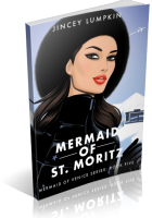Blitz Sign-Up: Mermaid of St. Moritz by Jincey Lumpkin