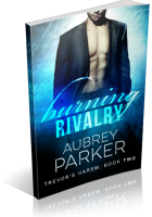 Blitz Sign-Up: Burning Rivalry by Aubrey Parker