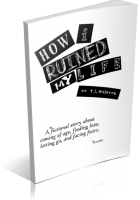 Tour: How I Ruined My Life by T. L. Bainter