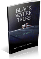 Trailer Reveal Sign-Up: Black Water Tales: The Unwanted by JeanNicole Rivers