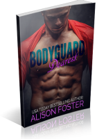 Review Opportunity: Bodyguard Dearest by Alison Foster
