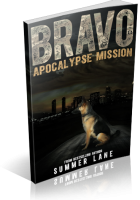 Blitz Sign-Up: Bravo: Apocalypse Mission by Summer Lane