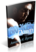Tour: Broken Down by Amanda K. Byrne