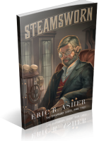 Blitz Sign-Up: Steamsworn by Eric R. Asher