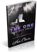 Blitz Sign-Up: The One Who Got Away by Ava Claire