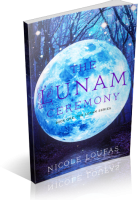 Tour: The Lunam Ceremony by Nicole Loufas