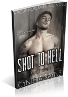 Blitz Sign-Up: Shot to Hell by Cynthia Rayne