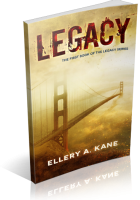 Tour: Legacy by Ellery A. Kane