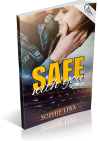 Blitz Sign-Up: Safe With You by Sophie Lira