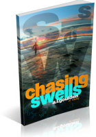 Blitz Sign-Up: Chasing Swells by A.L. Goulden
