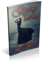 Blitz Sign-Up: Gypsy Love by Angela McPherson and Lynn Vroman