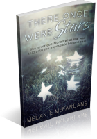 Tour: There Once Were Stars by Melanie McFarlane