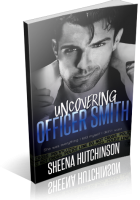 Review Opportunity: Uncovering Officer Smith by Sheena Hutchinson