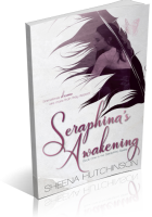 Review Opportunity: Seraphina’s Awakening by Sheena Hutchinson