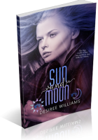 Review Opportunity: Sun and Moon by Desiree Williams