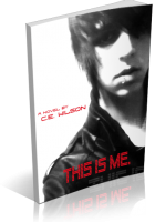 Blitz Sign-Up: This is Me. by C.E. Wilson