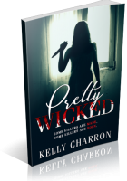 Blitz Sign-Up: Pretty Wicked by Kelly Charron