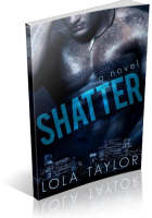 Blitz Sign-Up: Shatter by Lola Taylor