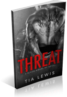 Blitz Sign-Up: Threat: A Blood Riders MC by Tia Lewis