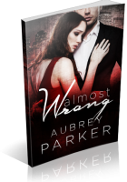Blitz Sign-Up: Almost Wrong by Aubrey Parker