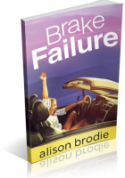 Review Opportunity: Brake Failure by Alison Brodie