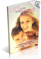 Blitz Sign-Up: Life in the Danger Zone by Patricia B. Tighe