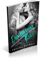 Blitz Sign-Up: Dangerous Kiss by Crystal Kaswell